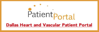 Dallas Heart and Vascular Consultants PATIENT PORTAL